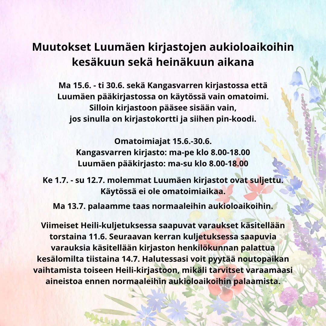 Kirjaston kesäaikataulut